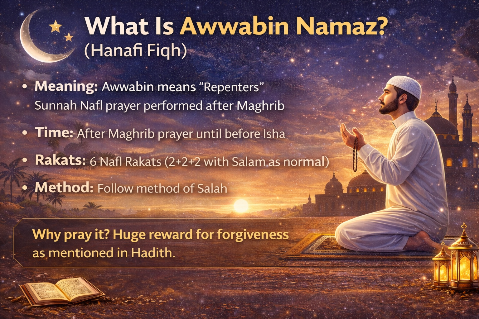 What Is Awwabin Namaz? (Hanafi Fiqh) Meaning, Time, Rakats & Method