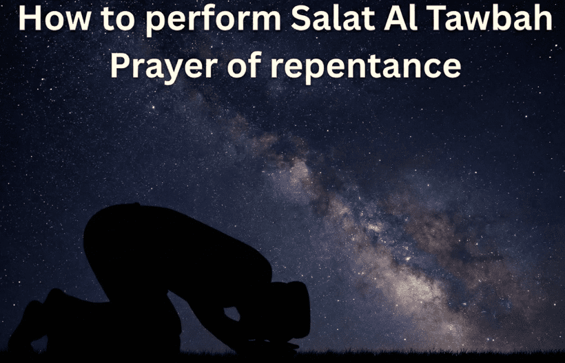 correct way Salatul Tauba prayer
