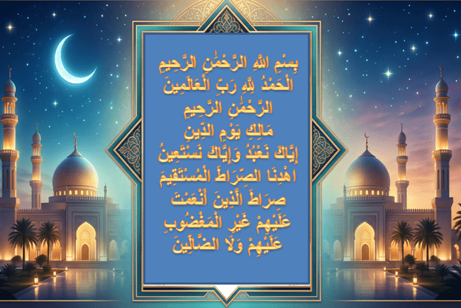 Surah Fatiha Full Guide: Arabic Text, Transliteration, Meaning, Benefits & Tafsir