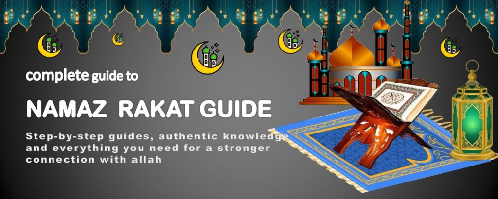 NAMAZ RAKAT GUIDE